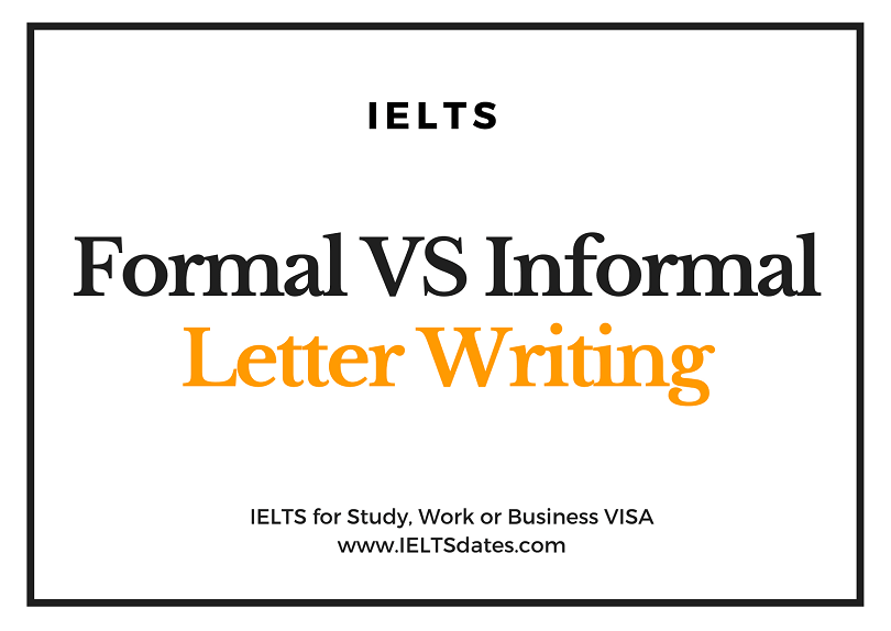 Formal Informal English Use In IELTS Letter Writing Difference 