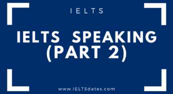 Questions With Answers IELTS Speaking Section Part 2