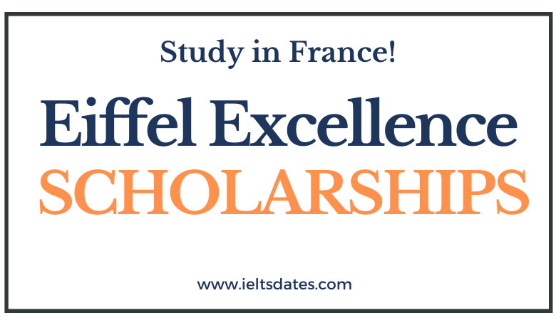 Eiffel Excellence Scholarships Program 2022-2023