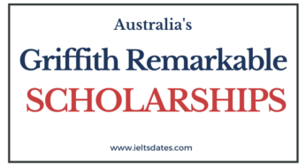 Griffith Remarkable Scholarships 2022-2023: Submit Online Applications!