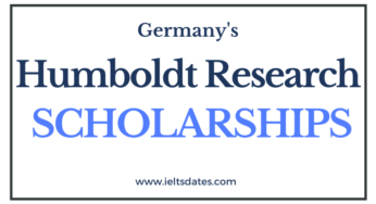 Humboldt Research Scholarships 2022-2023: Submit Online Applications to Study for Free in Germany