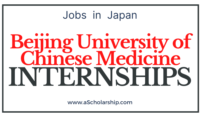 Beijing University of Chinese Medicine Scholarships 2022-2023 CSC Scholarships by China Scholarship Council