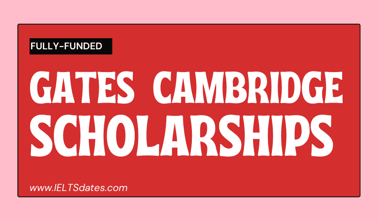 Gates Cambridge Scholarships Online Application Form